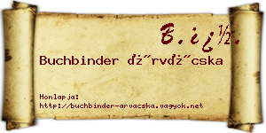 Buchbinder Árvácska névjegykártya